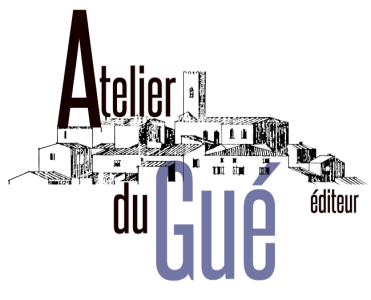 Atelier du Gué — éditeur